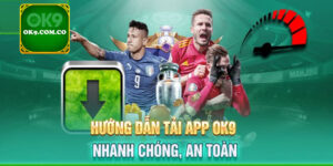 Tải app ok9